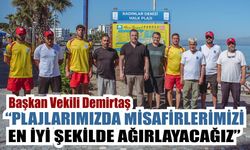 Kuşadası turizme hazır, plajlar tatilci bekliyor