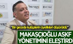 Makasçıoğlu'ndan ASKF yönetimine üyelik ve şeffaflık sorgusu