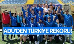ADÜ'den Türkiye rekoru