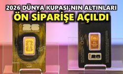 2026 Dünya Kupası'nın altınları Türkiye'de üretilecek