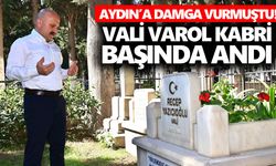 Aydın’a damga vurmuştu! Vali Varol kabri başında andı