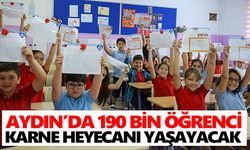 Aydın’da 190 bin öğrenci karne heyecanı yaşayacak