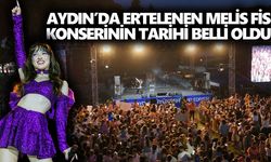 Aydın’da ertelenen Melis Fis konserinin tarihi belli oldu