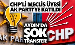 Aydın’da şok transfer! CHP’li meclis üyesi AK Parti’ye katıldı