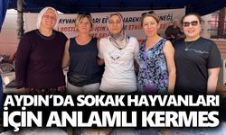 Aydın’da sokak hayvanları için anlamlı kermes