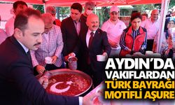 Aydın’da vakıflardan Türk Bayrağı motifli aşure