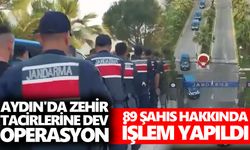 Aydın'da zehir tacirlerine dev operasyon