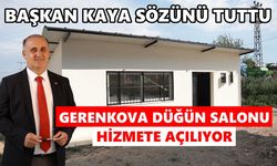 Başkan Kaya'dan bir hizmet daha: Gerenkova Düğün Salonu'nda sona gelindi