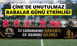 Çine’de unutulmaz babalar günü etkinliği