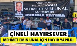 Çineli hayırsever Mehmet Emin Ünal için hayır yapıldı