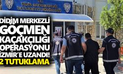 Didim merkezli göçmen kaçakçılığı operasyonu İzmir’e uzandı! 2 tutuklama