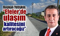 Efeler’de yol sorununa neşter