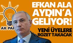 Efkan Ala Aydın’a geliyor! Yeni üyelere rozet takacak