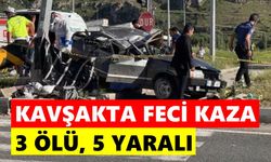 Kavşakta feci kaza: 3 ölü, 5 yaralı