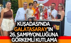 Kuşadası’nda Galatasaray’ın 26. Şampiyonluğuna görkemli kutlama