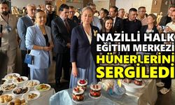 Nazilli’de el emeği ürünler büyük beğeni topladı