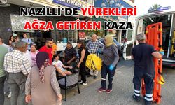 Nazilli'de yürekleri ağza getiren kaza