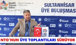 NTO'nun üye toplantıları sürüyor