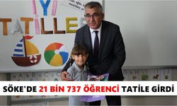Söke’de 21 bin 737 öğrenci tatile girdi