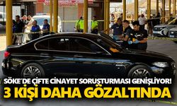 Söke’de çifte cinayet soruşturması genişliyor! 3 kişi daha gözaltında