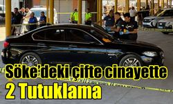 Söke’deki çifte cinayette 2 tutuklama