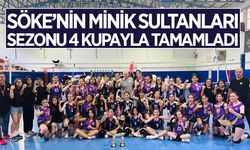 Söke'nin minik sultanları sezonu 4 kupayla tamamladı