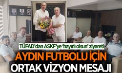 TÜFAD Aydın'dan ASKF'ye 'hayırlı olsun' ziyareti