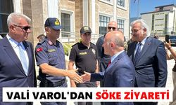 Vali Varol’dan Söke ziyareti