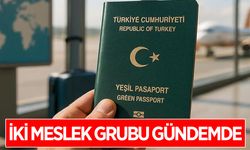 İki meslek gurubuna daha 'Yeşil Pasaport' geliyor