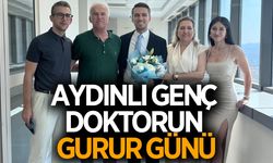 Aydınlı genç doktorun gurur günü! Operatör Doktor unvanını aldı