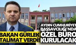 Bakan Gürlek talimat verdi! Aydın Cumhuriyet Başsavcılığı'nda özel büro kurulacak