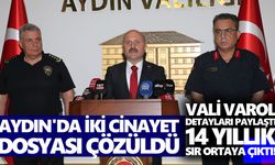 Aydın'da iki cinayet dosyası aydınlatıldı! Vali Varol detayları paylaştı