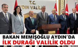 Bakan Memişoğlu Aydın’da, ilk durağı Valilik oldu