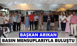 Başkan Arıkan, basın mensuplarıyla buluştu