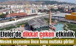 Efeler’de YKS adaylarına büyük fırsat! Bu etkinliği kaçıran pişman olabilir
