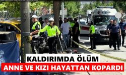 Kaldırımda ölüm: Anne ve kızı hayattan kopardı