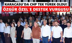 Karacasu'da CHP'liler tek yürek oldu