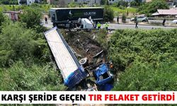 Karşı şeride geçen tır felaket getirdi