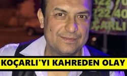 Koçarlı'yı kahreden olay