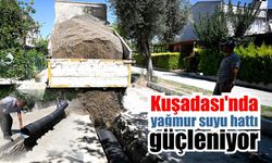 Kuşadası'nda altyapı seferberliği sürüyor