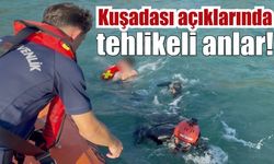 Kuşadası’nda kürek sörfü keyfi kabusa döndü!
