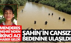 Aydın’da endişeli bekleyiş sona erdi! Şahin’in cansız bedenine ulaşıldı