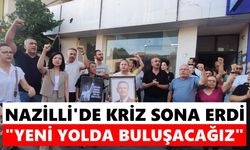 Nazilli'de kriz sona erdi