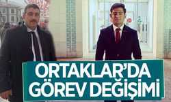 Ortaklar'da görev değişimi! Yeni başkan belli oldu