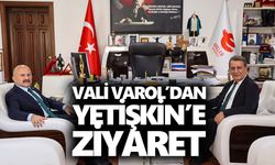 Vali Varol’dan Yetişkin’e ziyaret