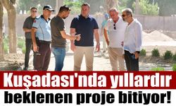 Yılların hayali gerçek oluyor! Kuşadası'nda dev proje bitmek üzere