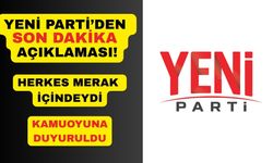 Yeni Parti'den 5. gün paylaşımı: Son durum açıklandı