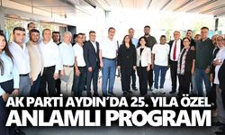 AK Parti Aydın’da 25. yıl özel anlamlı program