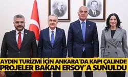 Aydın turizmi için Ankara’da kapı çalındı! Projeler Bakan Ersoy’a sunuldu
