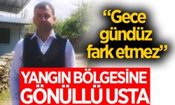 Çine'de yangın mağdurlarına umut oldu! "Gece gündüz ücretsiz yapacağım"